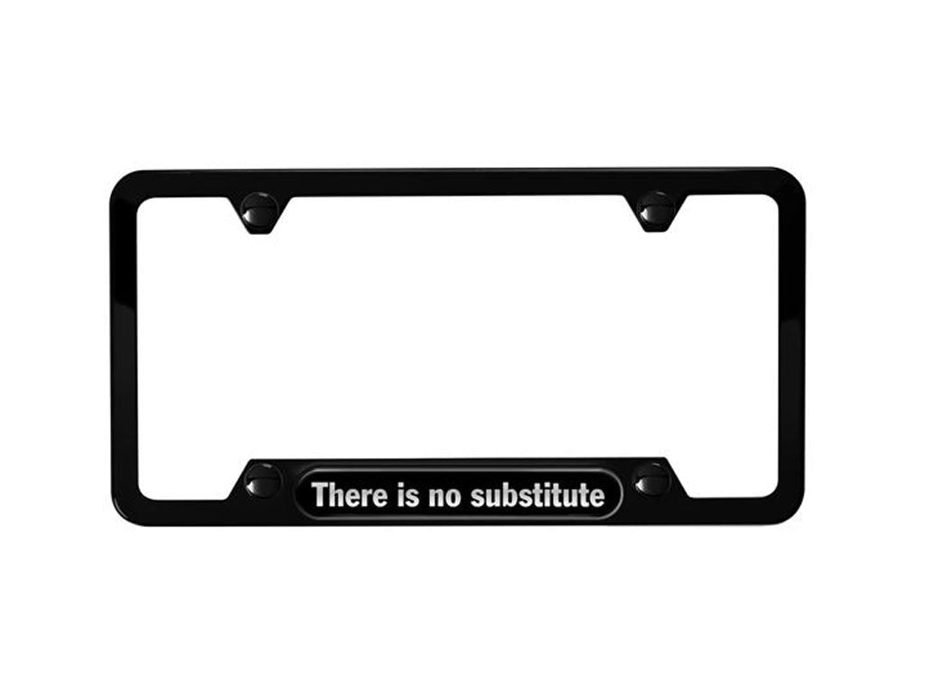 Porsche License Plate Frame "There is no substitute"- Black